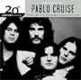 The Best of Pablo Cruise: 20th Century Masters - The Millennium Collection