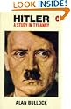 Hitler: A Study in Tyranny