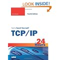Sams Teach Yourself TCP/IP in 24 Hours
