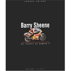 Barry Sheene : La l�gende du num�ro 7
