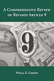 Comprehensive Review of Revised Article 9