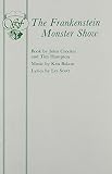 The Frankenstein monster show