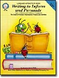 WRITING TO INFORM AND PERSUADE