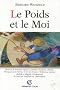 Le Poids et le Moi