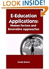 E-Education Applications: Human Factors and Innovative Approaches