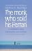 The Monk Who Sold His Ferrari