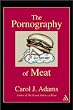 The Pornography of Meat