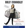 More Classic Connolly: Including "Wreck on Tour" and "Atlantic Bridge" (HarperCollins Audio Comedy)