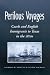 Perilous Voyages: Czech and English Immigrants to Texas in the 1870s (Centennial Series of the Association of Former Students, Texas A&M University)