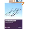 The Seismic Wavefield: Volume 2, Interpretation of Seismograms on Regional and Global Scales