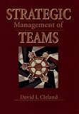 Strategic Management of Teams