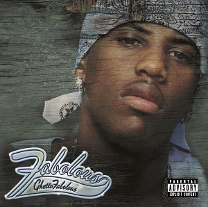 Fabolous - Ghetto Fabolous (Explicit Reta - Zortam Music Fabolous - Ghetto Fabolous (Explicit Reta - Zortam Music