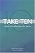 Take Ten: Daily Bible Reflections for Teens