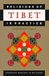 Religions of Tibet in Practice