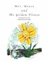 Mrs. Mouse and The Golden Flower