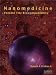 Nanomedicine, Vol. IIA: Biocompatibility