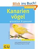 Kanarienv�gel (Neue Tierratgeber)