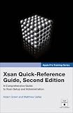 Apple Pro Training Series: Xsan Quick-Reference Guide (2nd Edition) (Apple Pro Training)