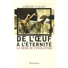 De l'oeuf � l'�ternit� : Le sens de l'�volution
