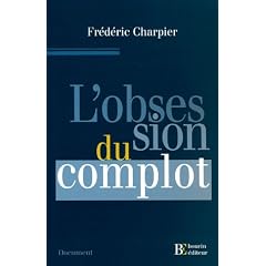 L'obsession du complot
