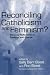 Reconciling Catholicism and Feminism?: Personal Reflections on Tradition and Change