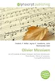 Olivier Messiaen: List of Students of Olivier Messiaen, Karlheinz Stockhausen, Pierre Boulez, Thème et Variations, Turangalîla-Symphonie