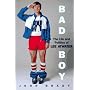 Bad Boy: The Life And Politics Of Lee Atwater