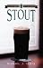 Stout (Classic Beer Style Series, 10)