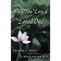 When You Lose a Loved One