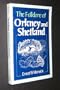 The folklore of Orkney and Shetland