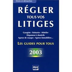 R�gler tous vos litiges 2003
