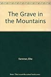 The grave in the mountains