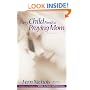 Every Child Needs a Praying Mom