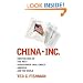 China, Inc.: How the Rise of the Next Superpower Challenges America and the World