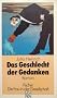 Das Geschlecht der Gedanken. Roman. ( Die Frau in der Gesellschaft).