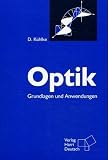Optik: Grundlagen und Anwendungen Bild