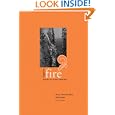 Forged In Fire: Essays By Idaho Writers by Mary Clearman Blew and Phil Druker