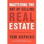 Mastering the Art of Selling Real Estate