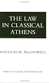 The Law in Classical Athens (Aspects of Greek and Roman Life)