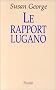Le Rapport Lugano
