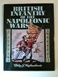 British Infantry in the Napoleonic Wars