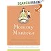 Mommy Mantras: Affirmations and Insights to Keep You From Losing Your Mind