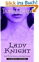 Lady Knight: Book 4 of the Protector of the Small Quartet