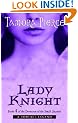 Lady Knight: Book 4 of the Protector of the Small Quartet