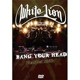 White Lion: Live at Bang Your Head Festival 2005