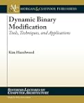 Dynamic Binary Modification: Tools, T...