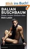 Blaue Augen bleiben blau: Mein Leben