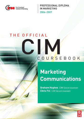 CIM Coursebook 06/07 Marketing Communications