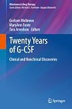 Twenty years of G-CSF : clinical and nonclinical discoveries