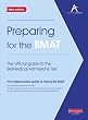 Preparing for the BMAT: The Official Guide to the Biomedical Admissions Test
